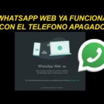 Truco para mantener abierto Whatsapp Web con el celular apagado