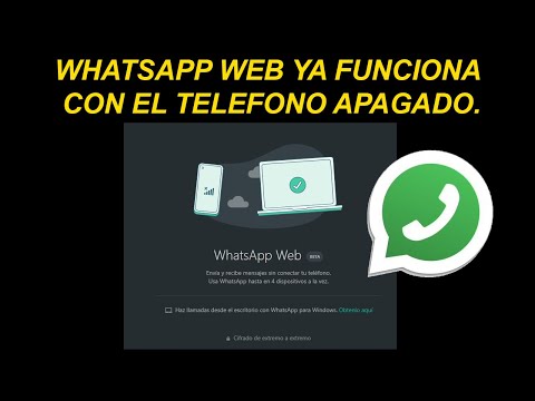 Truco para mantener abierto Whatsapp Web con el celular apagado