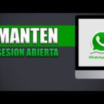 Trucos para Mantener Sesión Activa en Whatsapp Web