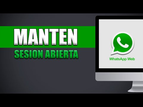 Trucos para Mantener Sesión Activa en Whatsapp Web